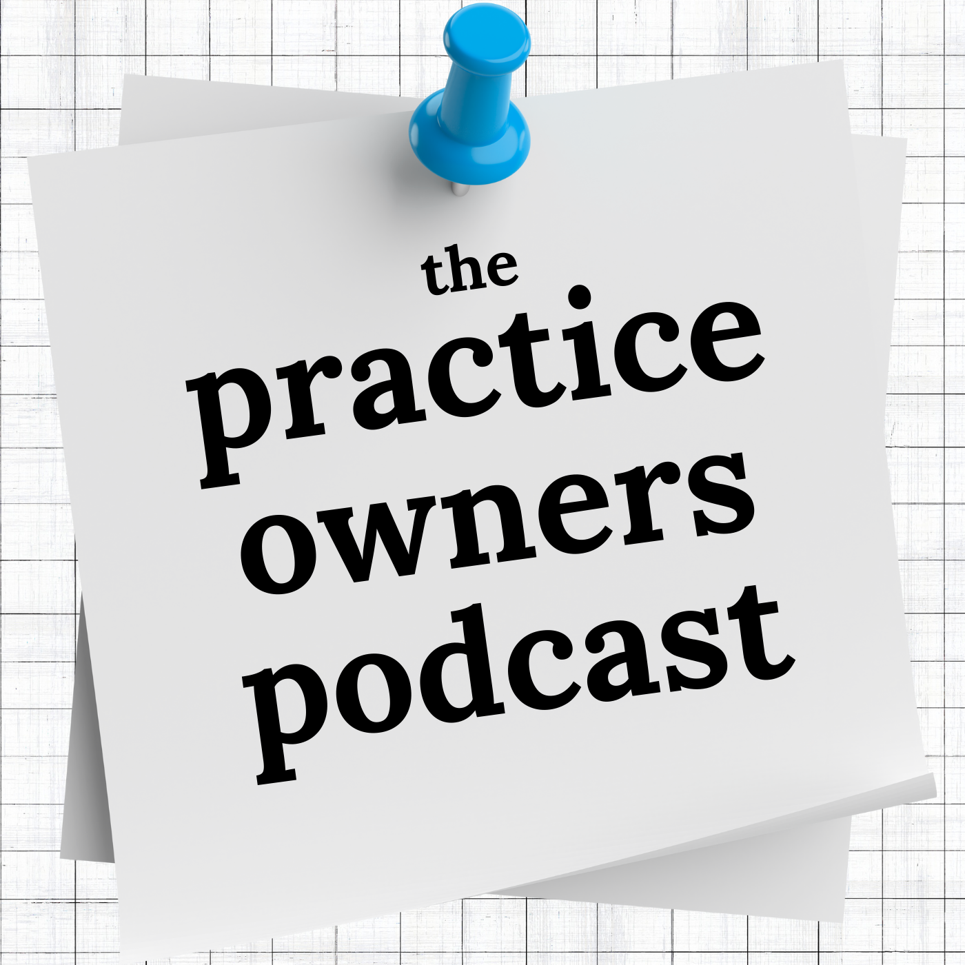 The Practice Owners Podcast